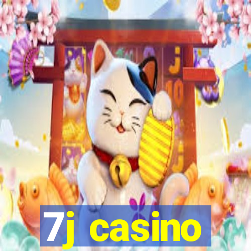 7j casino